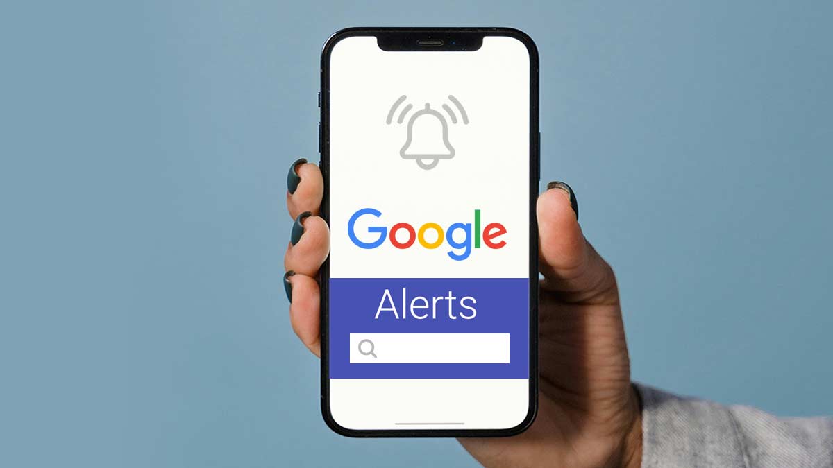 Google alerts